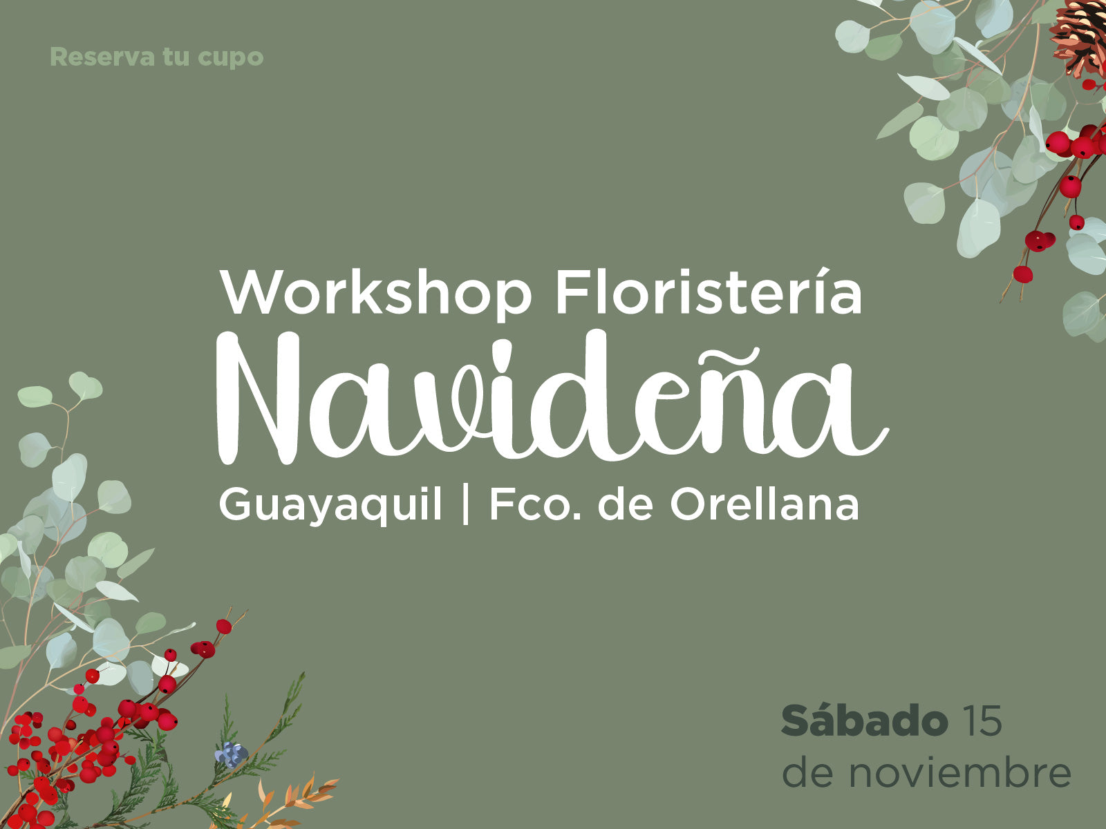 Workshop de Floristería Navideña – Guayaquil